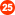 25